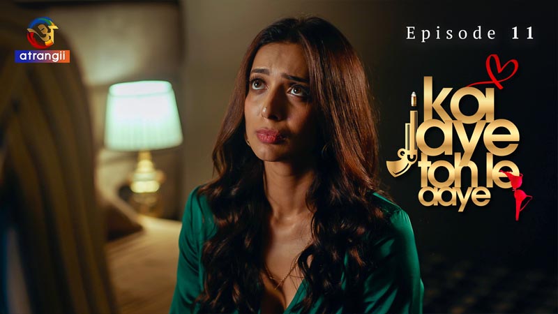 Koi Jaye Toh Le Aaye | Season 01 | Episode 11